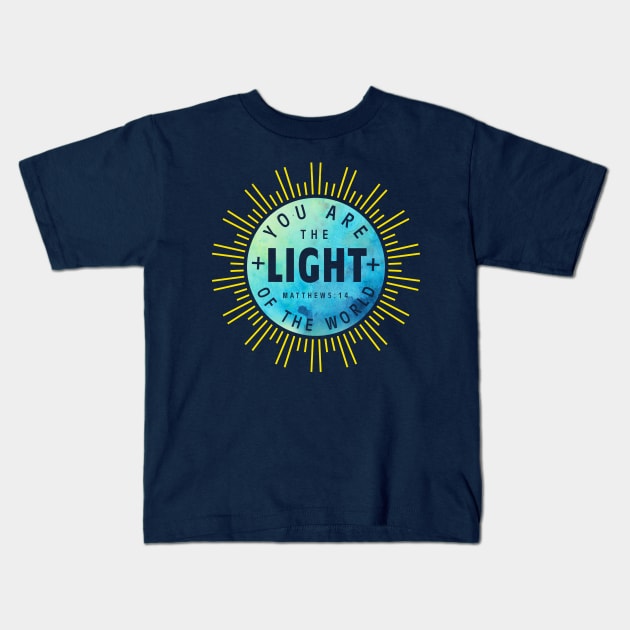 You Are The Light Christian Design Gifts Kids T-Shirt by BeLightDesigns